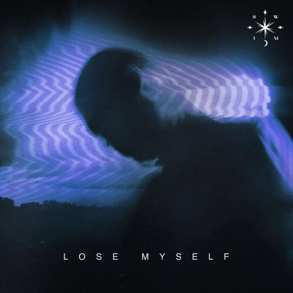 متن و ترجمه آهنگ Lose Myself از SWIM متن و ترجمه آهنگ Lose Myself از SWIM